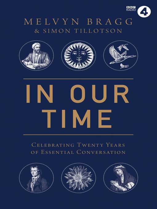 Title details for In Our Time by Melvyn Bragg - Wait list